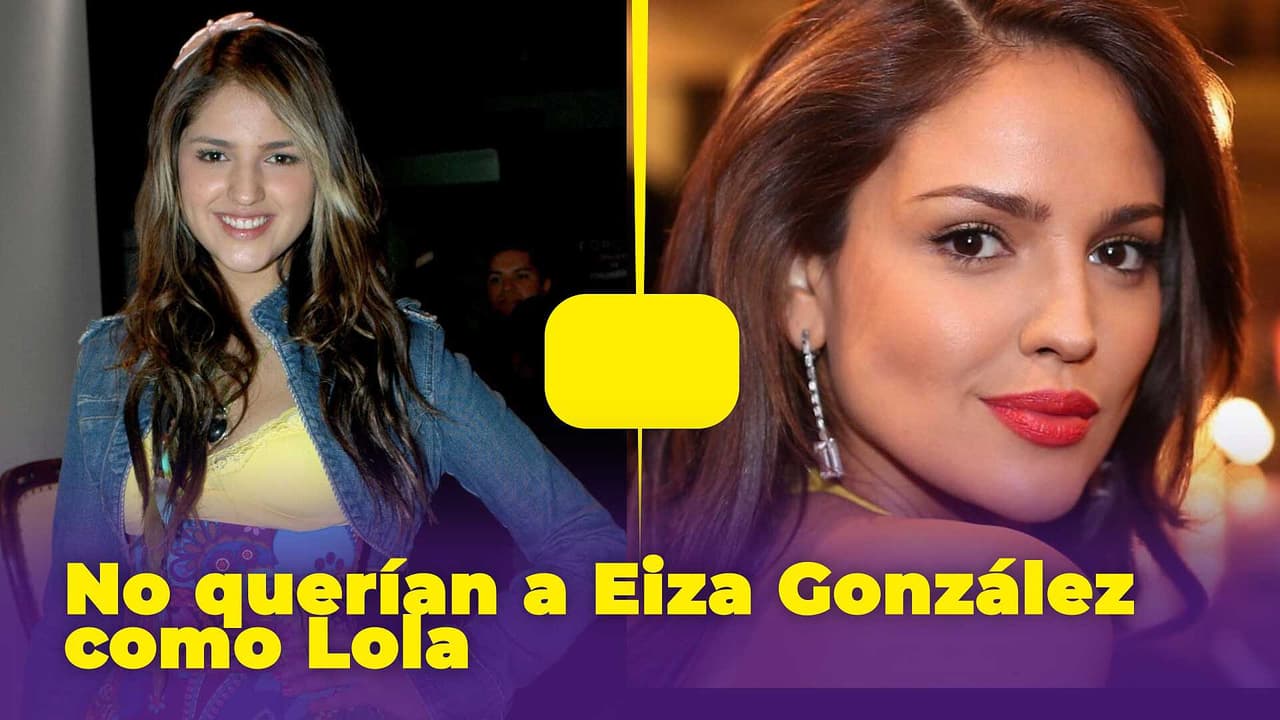 'Lola, érase una vez': Eiza González fue criticada por su apariencia y otros secretos de la telenovela