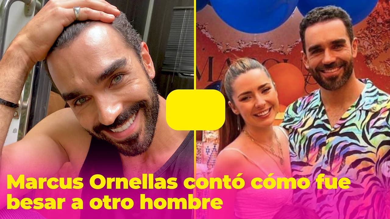 Marcus Ornellas contó cómo fue besar a otro hombre: vio esas escenas junto con Ariadne Díaz